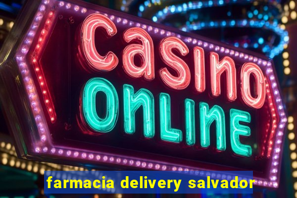 farmacia delivery salvador